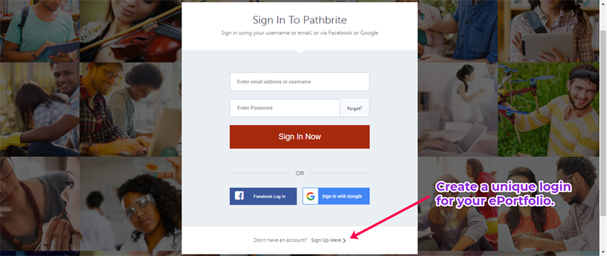Title: Pathbrite Login Screen - Description: This image shows the Pathbrite login screen, with an arrow pointing to the bottom of the screen where a link states "Sign Up Here" with the caption "Create a unique login for your ePortfolio."
